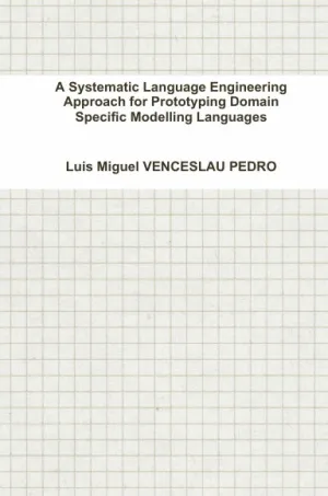 A Systematic Language Engineering Approach for Prototyping Domain SpeciÞc Modelling Languages