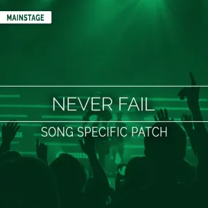 Never Fail Song Specific Patch